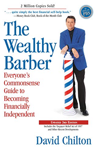 The Wealthy Barber, Updated 3rd Edition: Everyone's Commonsense Guide to Becomin [Paperback]