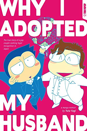 Why I Adopted My Husband                 [TRADE PAPER         ]