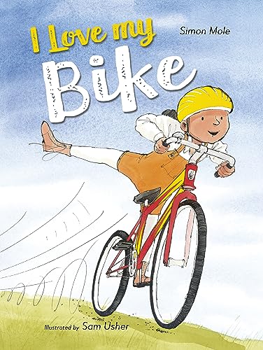 I Love My Bike [Hardcover]