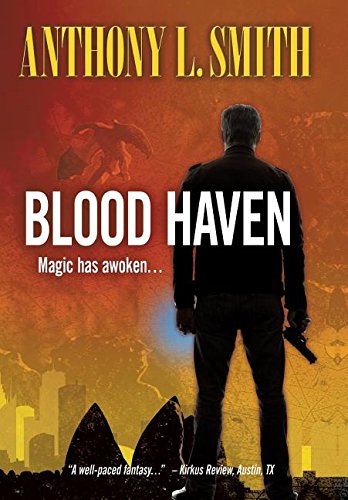 Blood Haven Magic Has Aoken... [Hardcover]