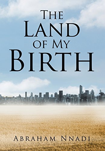 The Land Of My Birth [Hardcover]