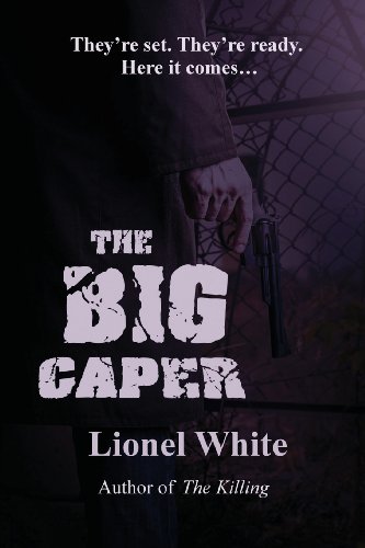 The Big Caper [Paperback]