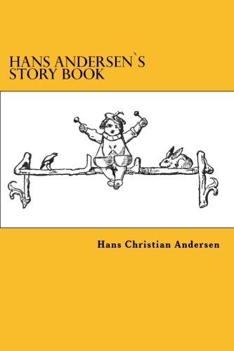 Hans Andersen`s Story Book [Paperback]