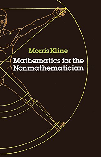 Mathematics for the Nonmathematician [Paperba