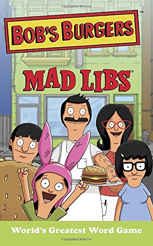 Bob's Burgers Mad Libs [Paperback]