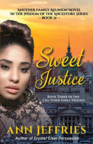 Seet Justice  Book 3 in the Chi-Ton Girls' Trilogy [Paperback]