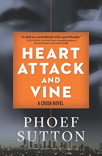 Heart Attack and Vine [Hardcover]