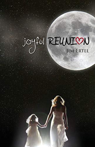 Joyful Reunion [Paperback]