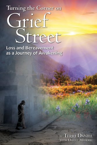 Turning The Corner On Grief Street Loss And Bereavement As A Journey Of Aakeni [Paperback]