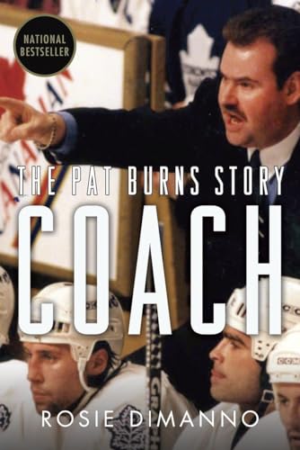 Coach: The Pat Burns Story [Paperback]