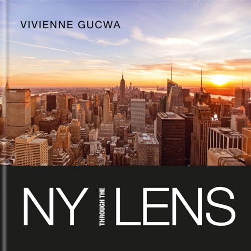 New York through the Lens [Hardcover]