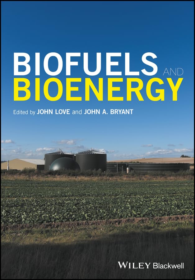 Biofuels and Bioenergy [Hardcover]