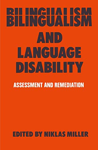 Bilingualism and Language Disability: Assessment & Remediation [Paperback]