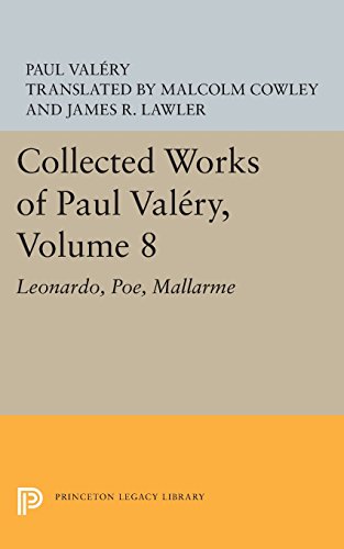 Collected Works of Paul Valery, Volume 8 Leonardo, Poe, Mallarme [Paperback]