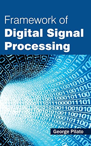 Frameork Of Digital Signal Processing [Hardcover]