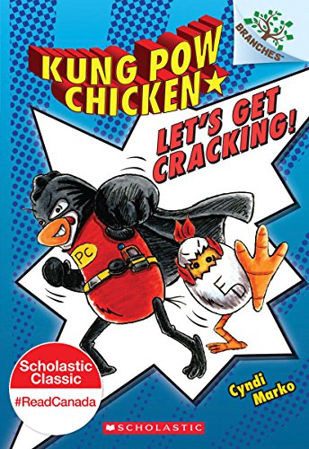 Let's Get Cracking!: A Branches Book (Kung Pow Chicken #1) [Paperback]