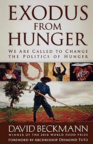 Exodus From Hunger: We Are Called To Change The Politics Of Hunger [Paperback]