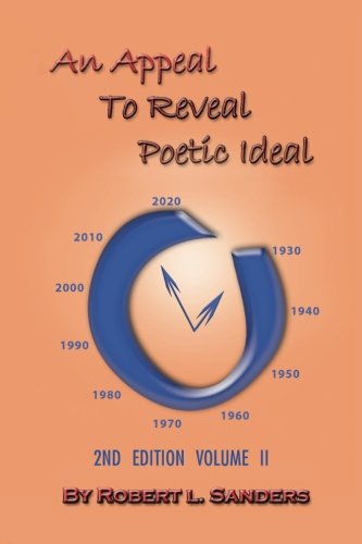 An Appeal To Reveal Poetic Ideal 2nd Edition Volume Ii [Paperback]