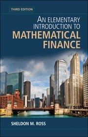 An Elementary Introduction to Mathematical Finance [Hardcover]