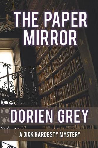 The Paper Mirror (a Dick Hardesty Mystery, 10) [Paperback]