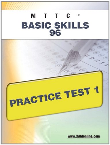 MTTC Basic Skills 96 Practice Test 1 [Paperback]