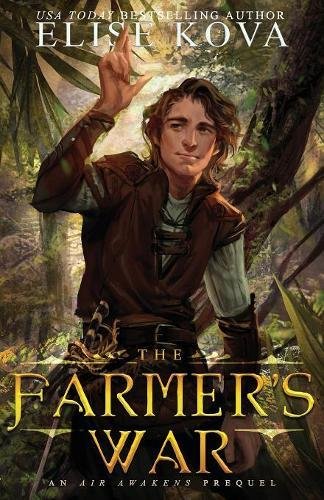 The Farmer's War (golden Guard Trilogy) [Paperback]