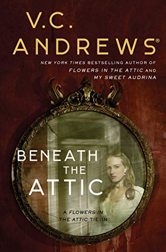 Beneath the Attic [Paperback]