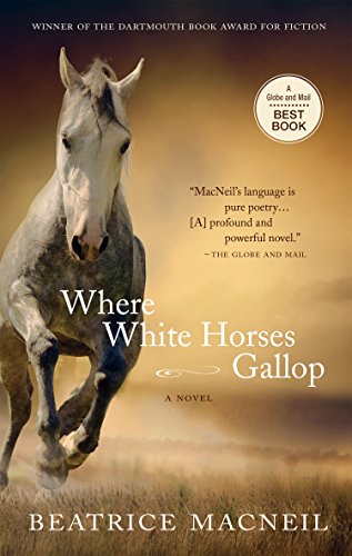 Where White Horses Gallop [Paperback]