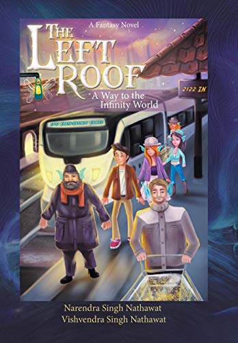 Left Roof  A Way to the Infinity World [Hardcover]