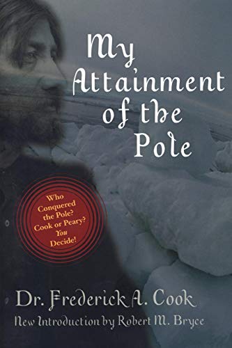 My Attainment of the Pole [Paperback]