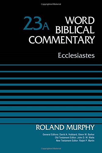 Ecclesiastes, Volume 23A [Hardcover]