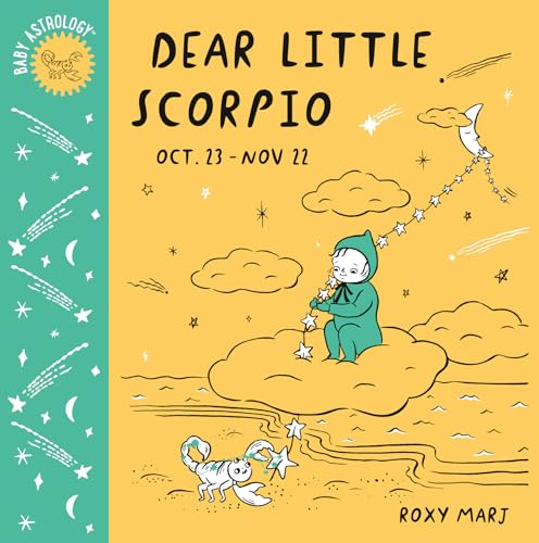 Baby Astrology: Dear Little Scorpio [Board book]