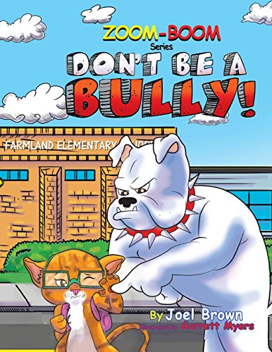 Don't Be A Bully (zoom-Boom The Scarecro And Friends) [Paperback]