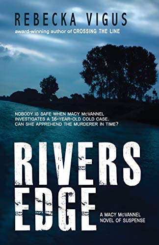 Rivers Edge (macy Mcvannel) [Paperback]