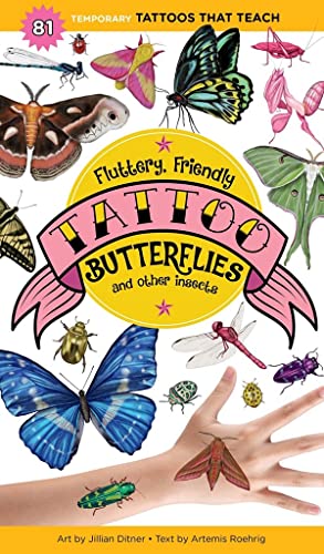 Fluttery, Friendly Tattoo Butterflies and Other Insects: 81 Temporary Tattoos Th [Paperback]