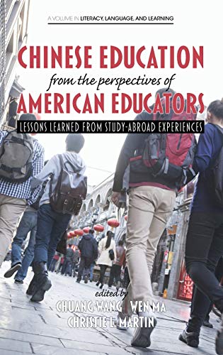 Chinese Education From The Perspectives Of American Educators Lessons Learned F [Hardcover]