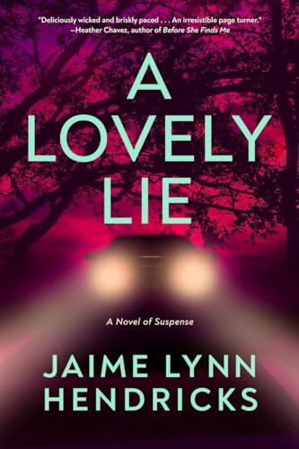 A Lovely Lie [Hardcover]