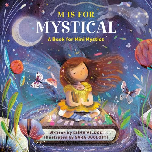 M Is for Mystical: A Book for Mini Mystics [Hardcover]