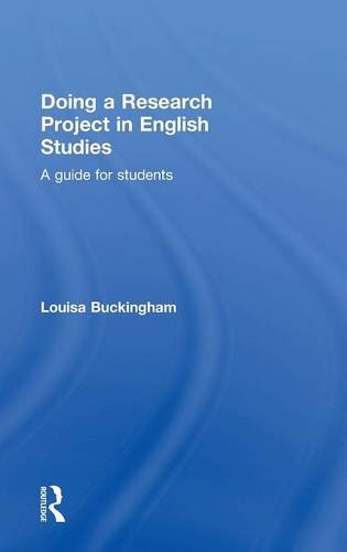 Doing a Research Project in English Studies A guide for students [Hardcover]