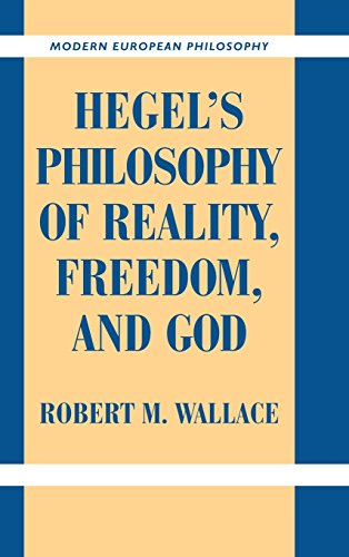 Hegel's Philosophy of Reality, Freedom, and God [Hardcover]