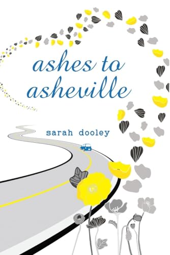 Ashes to Asheville [Hardcover]