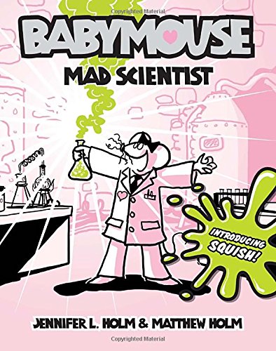 Babymouse #14: Mad Scientist [Paperback]