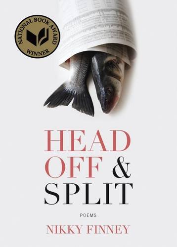 Head Off & Split: Poems [Paperback]