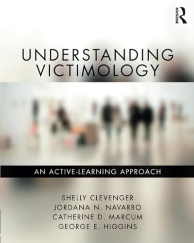 Understanding Victimology: An Active-Learning Approach [Paperback]