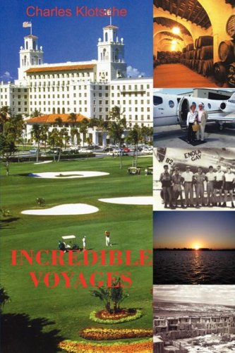 Incredible Voyages [Paperback]