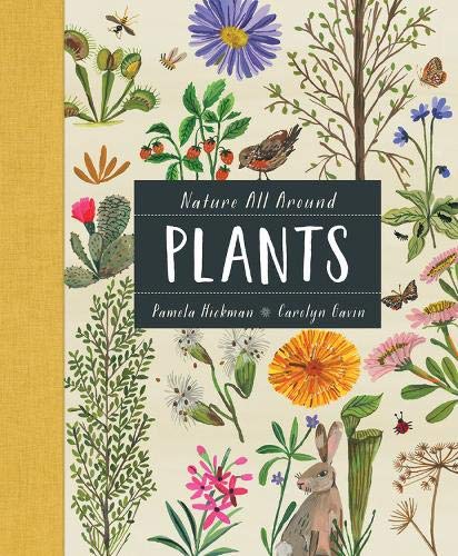 Nature All Around: Plants [Hardcover]