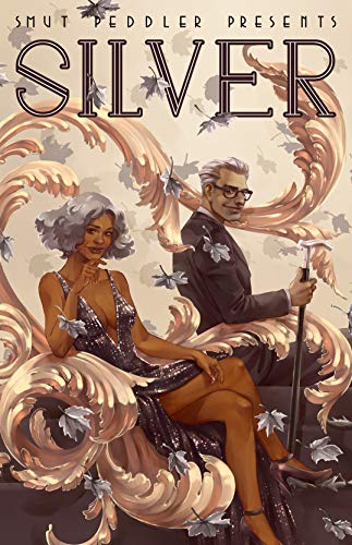 Smut Peddler Presents: Silver [Paperback]