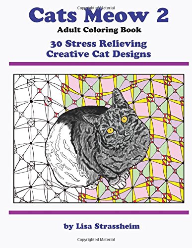 Cats Meo 2 Adult Coloring Book 30 Stress Relieving Creative Cat Designs [Paperback]