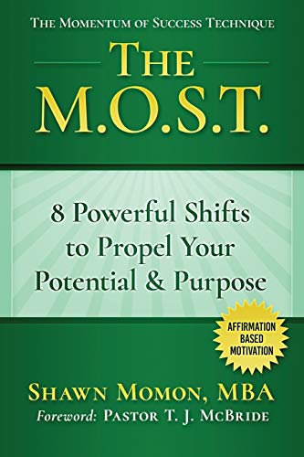 M. O. S. T.  The Momentum of Success Technique [Paperback]