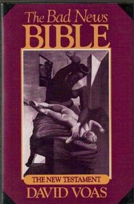 The Bad News Bible [Hardcover]